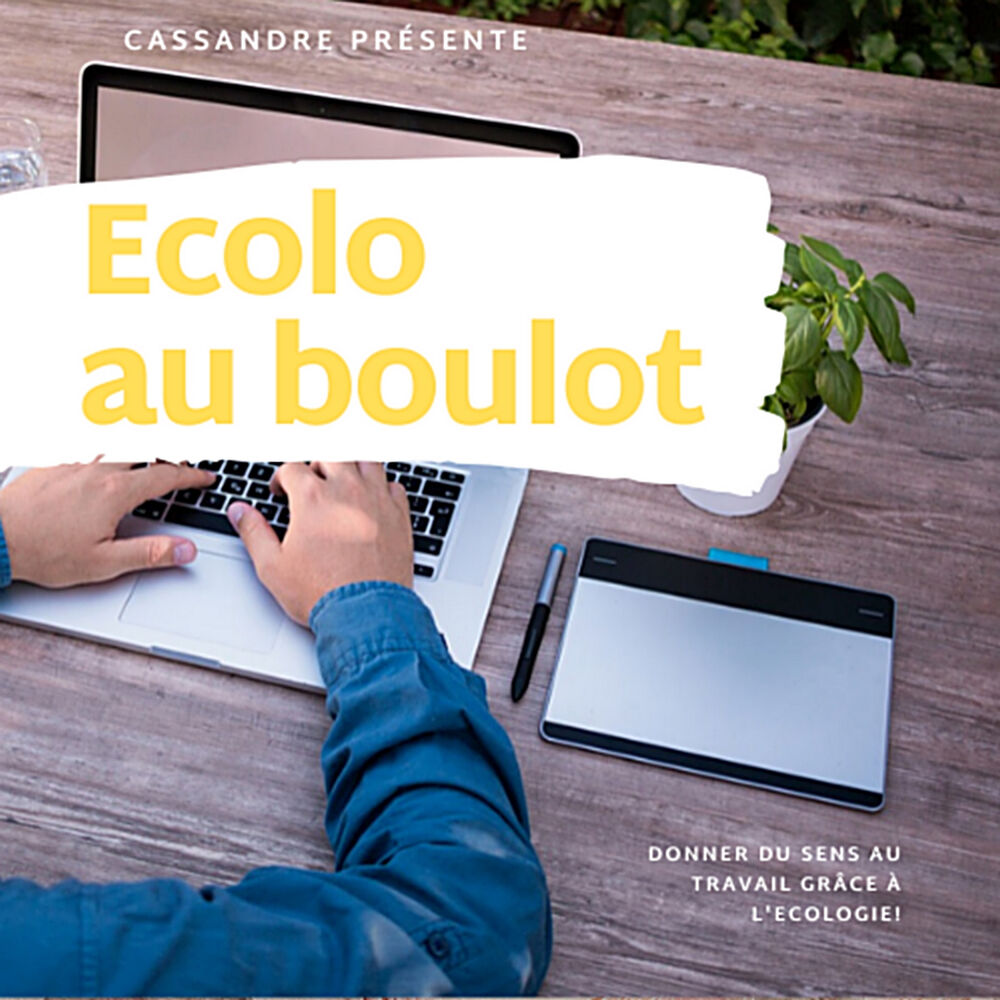 podcast ecolo au boulot